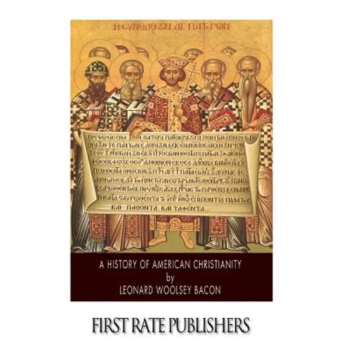 A History of American Christianity