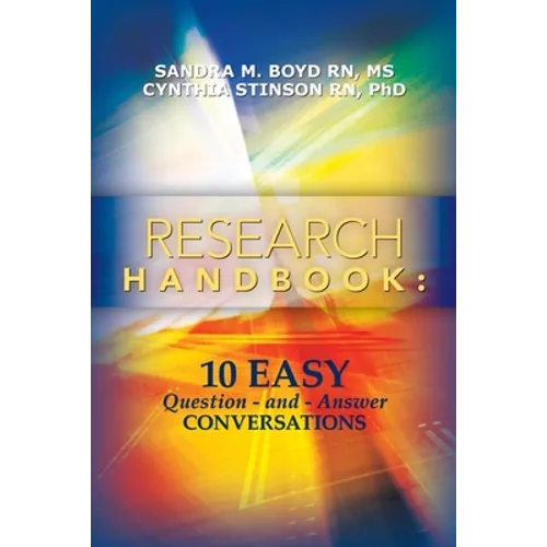 Research Handbook: 10 Easy Question - and - Answer Conversations