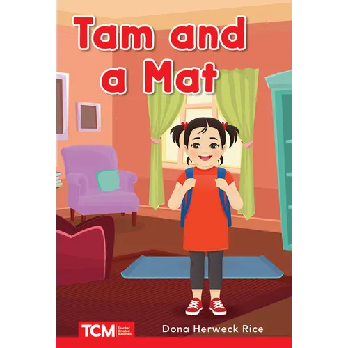 Tam and a Mat: Prek/K: Book 2