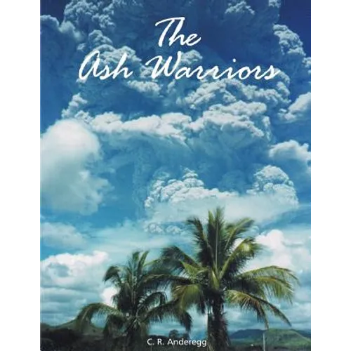 The Ash Warriors
