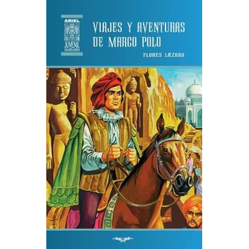 Viajes y aventuras de Marco Polo