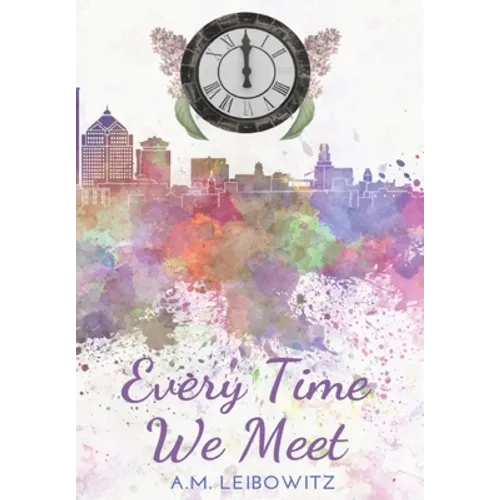 Every Time We Meet