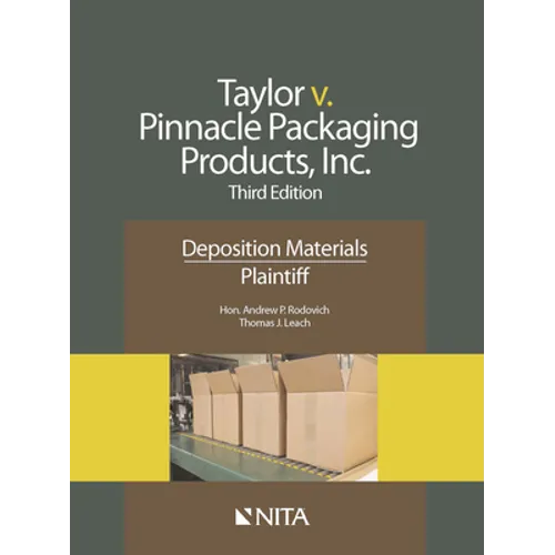 Taylor v. Pinnacle Packaging Products, Inc.: Deposition Materials, Plaintiff