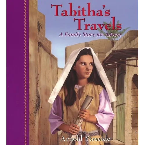Tabitha's Travels: A Family Story for Advent