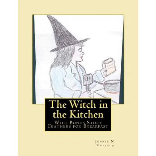 The Witch in the Kitchen
