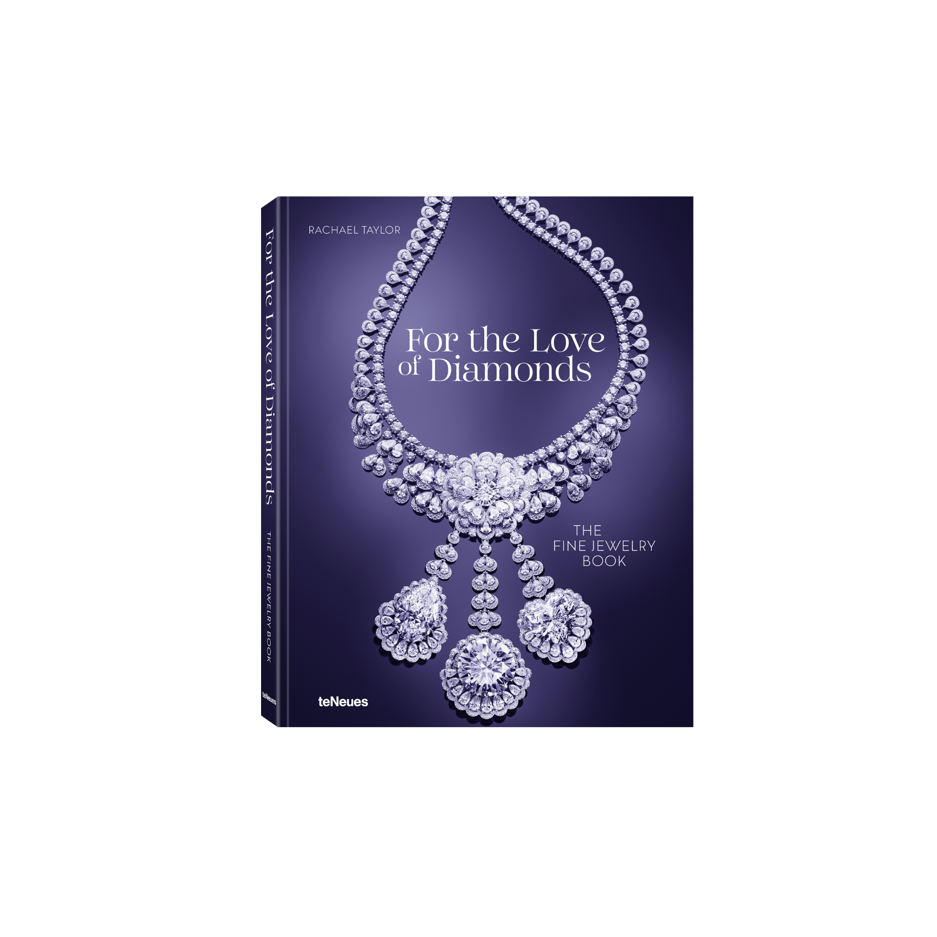 For the Love of Diamonds The Fine Jewelry Book