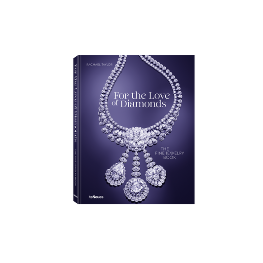 For the Love of Diamonds The Fine Jewelry Book
