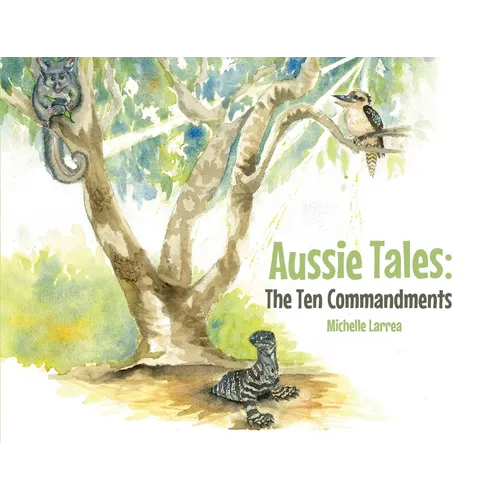 Aussie Tales: The Ten Commandments