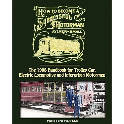 How to Become a Successful Motorman