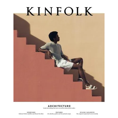 Kinfolk 31: Volume 31