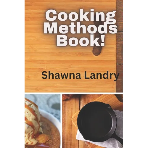 Cooking Methods Book!