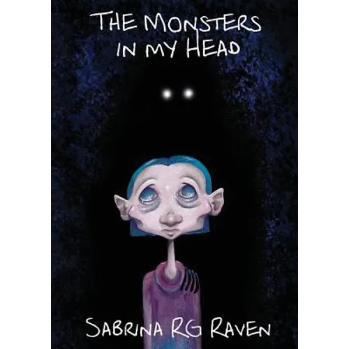 The Monsters in my Head