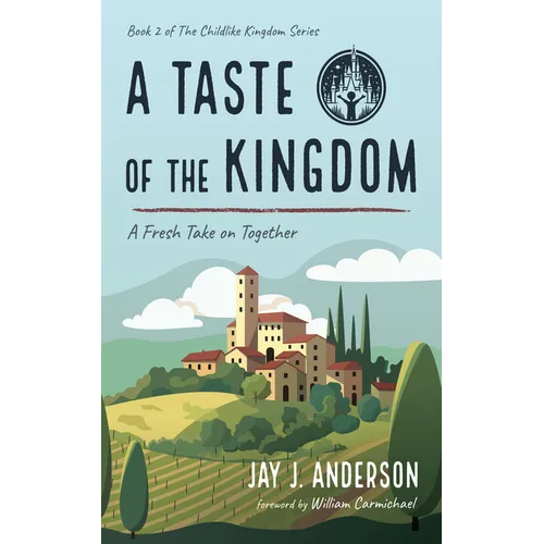 A Taste of the Kingdom