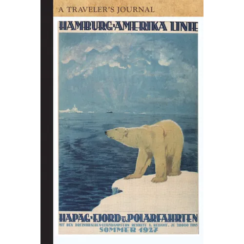 Hapag Fjord und Polarfahrten: A Traveler's Journal