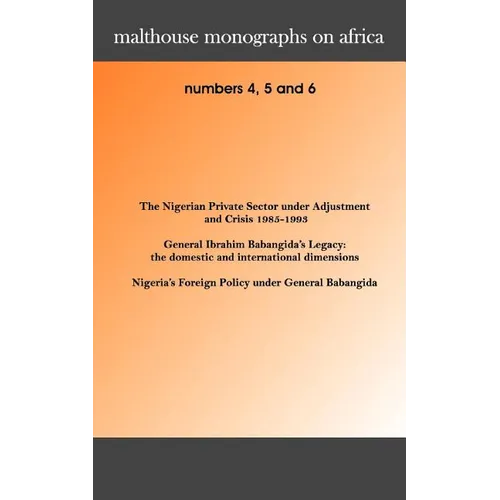 Malthouse Monographs on Africa. 4-6