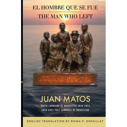 The Man Who Left / El Hombre que se fue