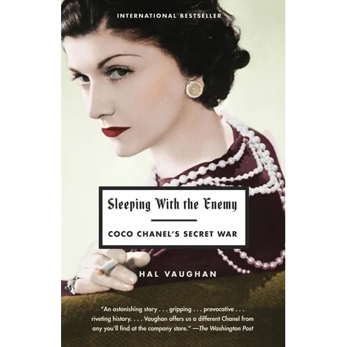 Sleeping with the Enemy: Coco Chanel's Secret War - Paperback