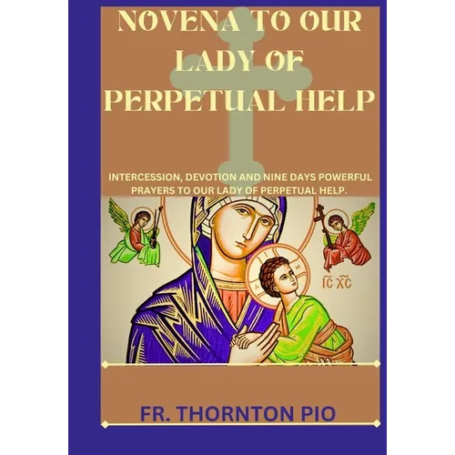 Novena to our lady of perpetual help