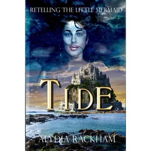 Tide: Retelling The Little Mermaid