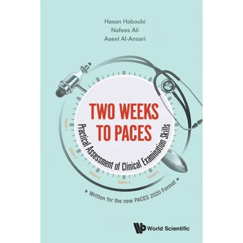 Two Weeks to Paces: Practical Assessment of Clinical Examination Skills