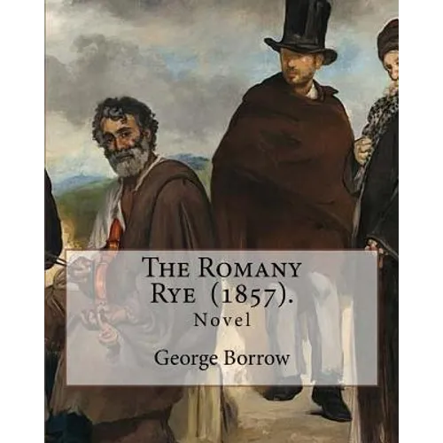 The Romany Rye (1857). By: George Borrow: The Romany Rye is a novel by George Borrow, written in 1857 as a sequel to Lavengro (1851).