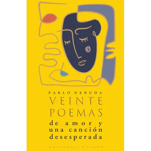 Veinte poemas de amor y una canción desesperada