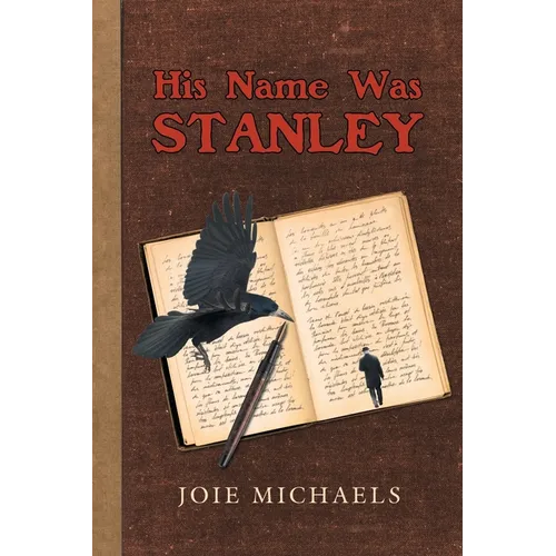 His Name Was Stanley
