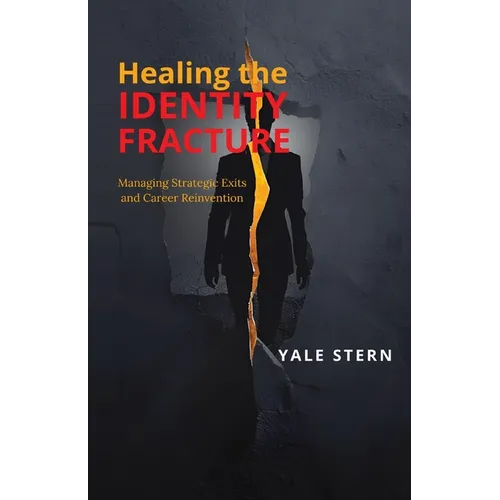 Healing the Identity Fracture: Managing Strategic Exits and Career Reinvention