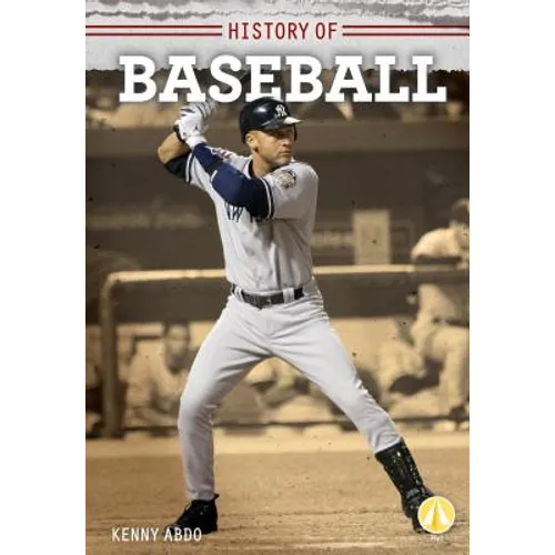History of Baseball