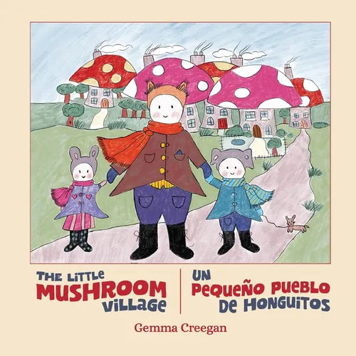 The Little Mushroom Village