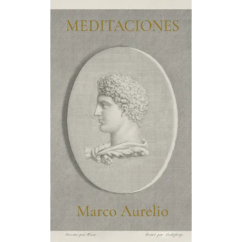 Meditaciones (Meditations Spanish Edition): Marco Aurelio