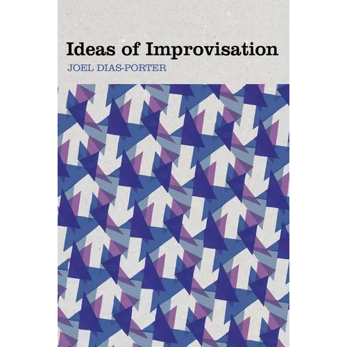 Ideas of Improvisation