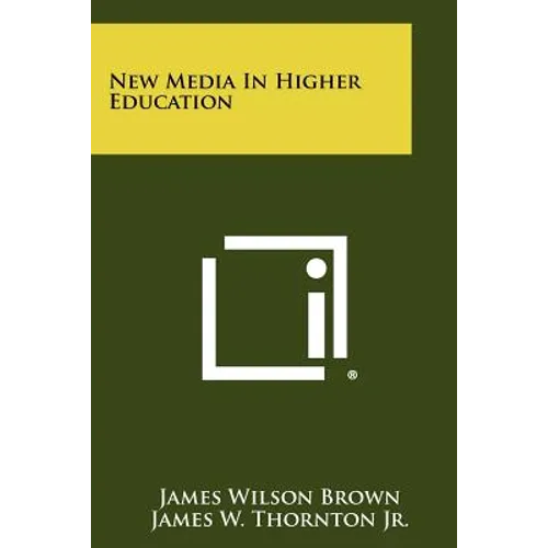 New Media in Higher Education