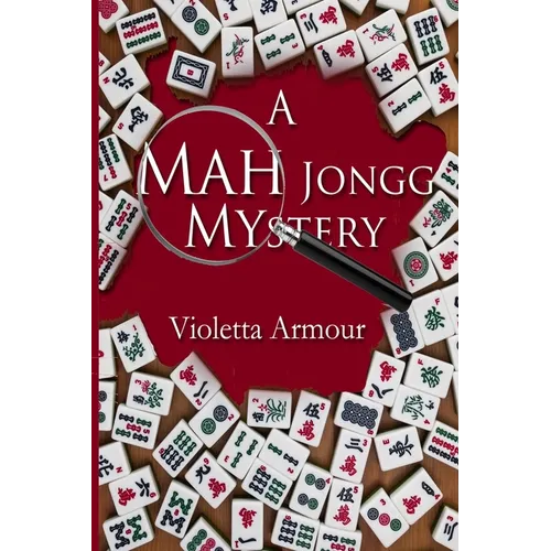 A Mah Jongg Mystery