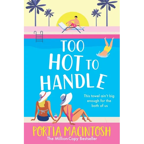 Too Hot to Handle
