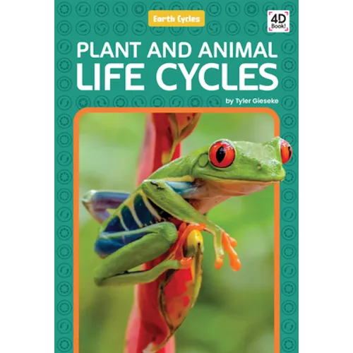 Plant and Animal Life Cycles