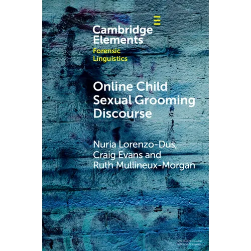 Online Child Sexual Grooming Discourse