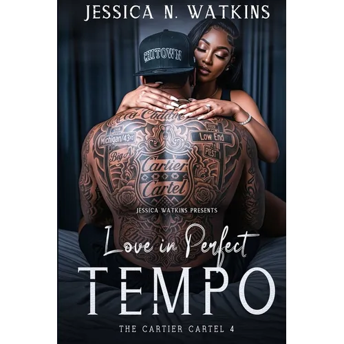 The Cartier Cartel 4: Love In Perfect Tempo