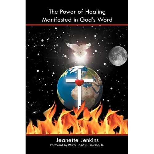 The Power of Healing Manifested in God's Word