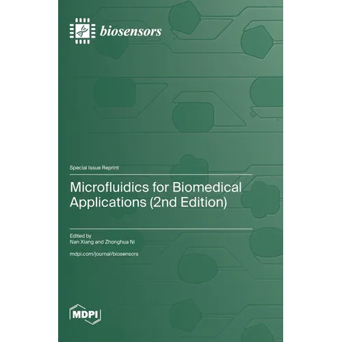 Microfluidics for Biomedical Applications (2nd Edition) - Hardcover