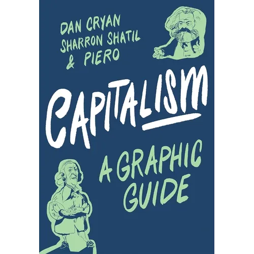 Capitalism: A Graphic Guide