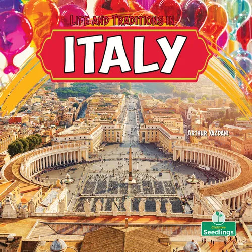 Life and Traditions in Italy
