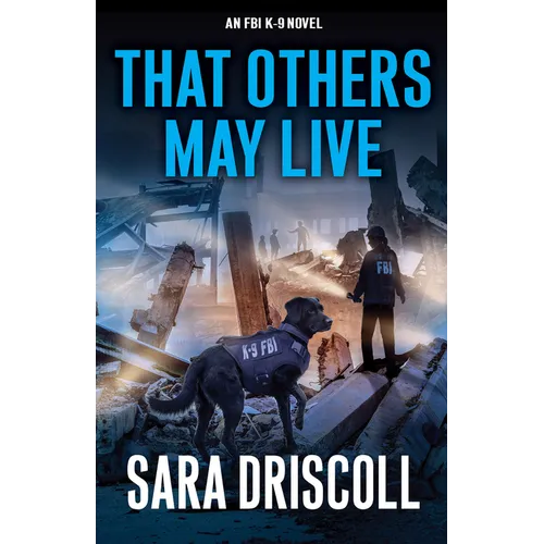 That Others May Live