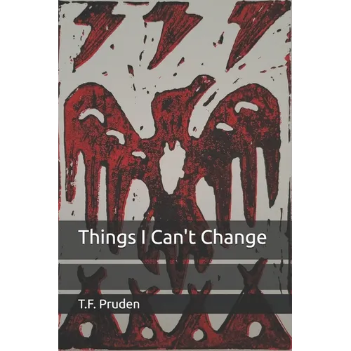 Things I Can't Change