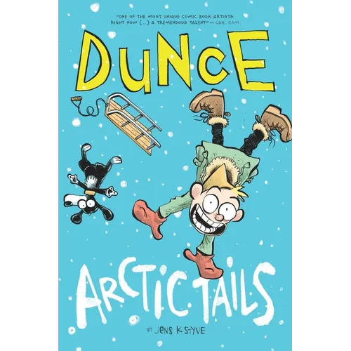 Dunce: Arctic Tails