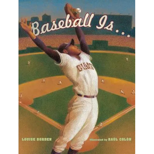 Baseball Is...