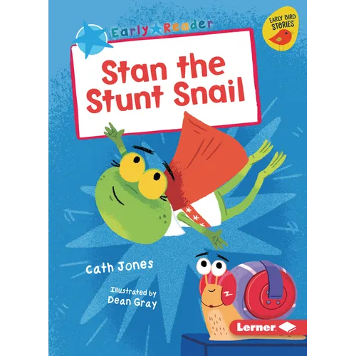 Stan the Stunt Snail