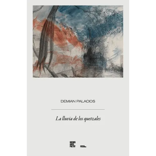 La lluvia de los quetzales