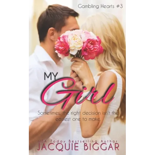 My Girl: Gambling Hearts- Book 3