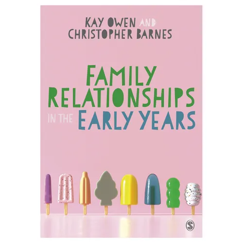 Family Relationships in the Early Years